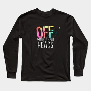 OFF with their heads (Rainbow version) Long Sleeve T-Shirt